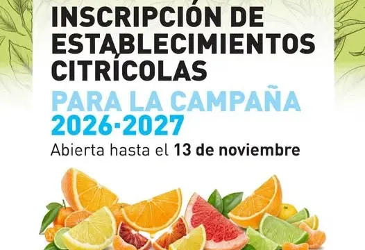 ¿Vas a exportar cítricos? inscripción para la campaña 2026–2027